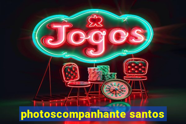 photoscompanhante santos